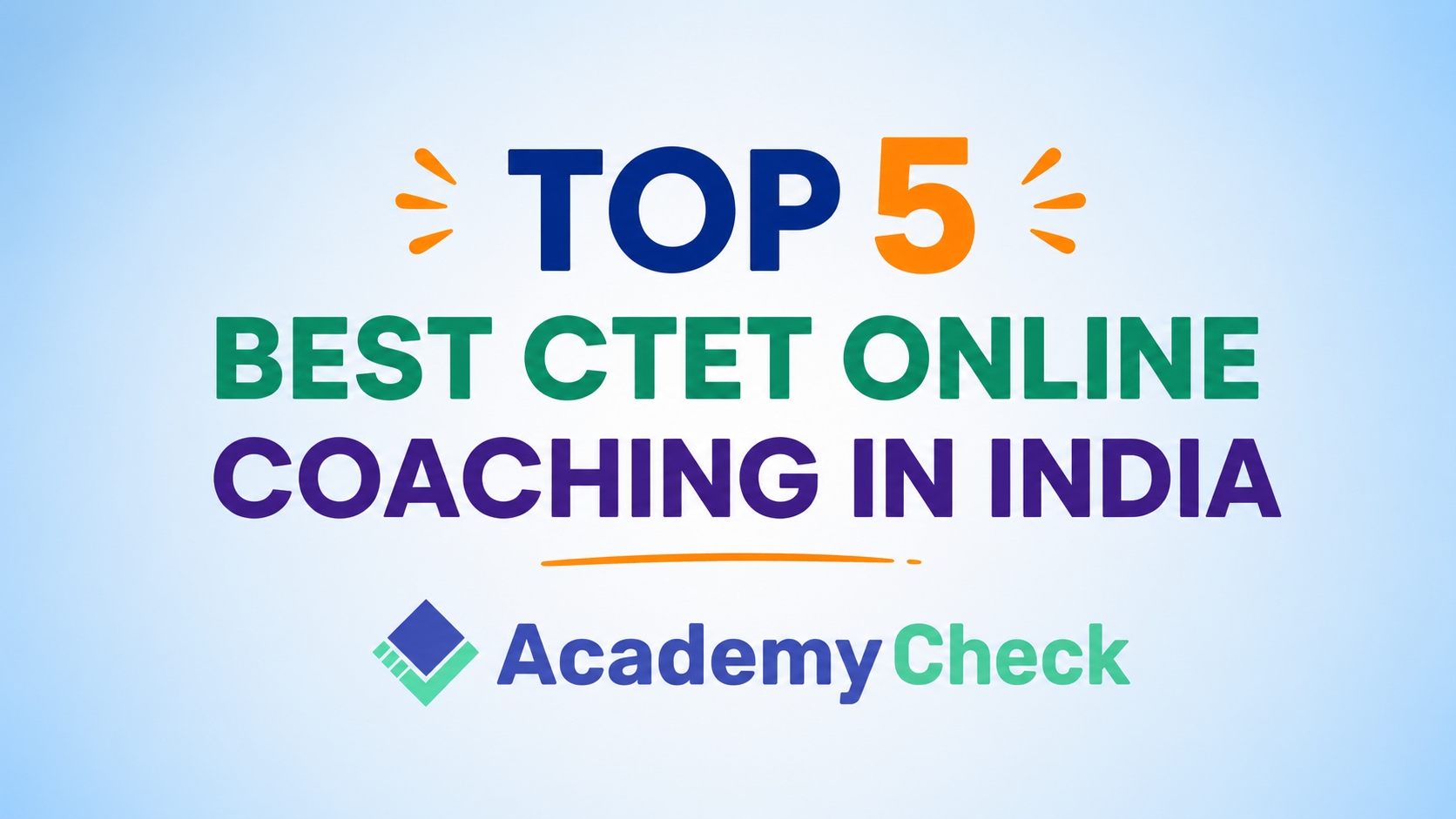 Top 5 Best CTET Online Coaching in India – Fees, Reviews & Complete Comparison